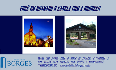 Você em Gramado e Canela com a Borges!