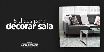 5 dicas para decorar sala