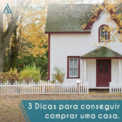 3 dicas para comprar uma casa