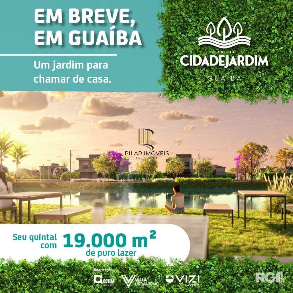TERRENOS NO EMPREENDIMENTO CIDADE JARDIM GUAIBA