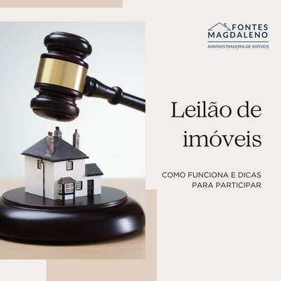 Leilão de imóveis: como funciona e dicas para participar