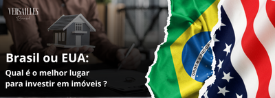 Brasil ou EUA: qual é o melhor lugar para investir em imóveis